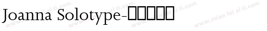 Joanna Solotype字体转换